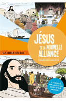 JESUS ET LA NOUVELLE ALLIANCE - HIGUCHI MAZAKAZU - MAME