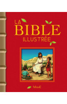 BIBLE ILLUSTREE - COLLECTIF - Mame