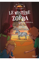 MYSTERE ZORBA - DE MULLENHEIM SOPHIE - Mame