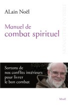 MANUEL DE COMBAT SPIRITUEL - NOEL ALAIN - Mame