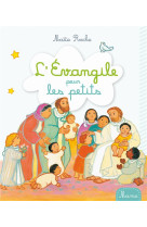 EVANGILE POUR LES PETITS (L-) - ROCHE MAITE - Mame