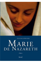 MARIE DE NAZARETH - DE MENTHIERE G. - MAME