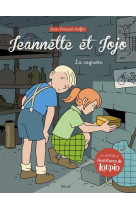 JEANNETTE ET JOJO T3 LA  CAGNOTTE - KIEFFER JEAN-FRANCOI - Mame