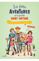 FOLLES AVENTURES FAMILLE SAINT-ARTHUR T5 J-AI UN CAILLOU DANS MA CHAUSSURE ... - BEAUPERE PAUL - Mame