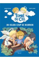 VILAIN COUP DE BOURDON TOMBE DU CIEL T5 - PROCHAIN EDMOND - Mame