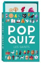 POP-QUIZ LES SAINTS - PATARIN JEAN-FRANCOI - Mame