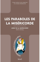 PARABOLES DE LA MISERICORDE - CONSEIL PONTIFICAL P - Mame