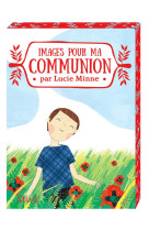 IMAGES POUR MA COMMUNION - MINNE LUCIE - Mame