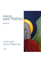 EVANGILE SELON SAINT MATTHIEU (ANNEE A) - A.E.L.F. - Mame