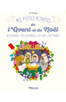 MES PETITES ACTIVITES DE L-AVENT ET NOEL (3-6 ANS) - KIM SEJUNG - Mame