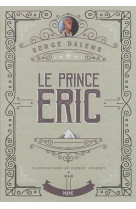 PRINCE ERIC T2 EDITION COLLECTOR - XXX - Mame