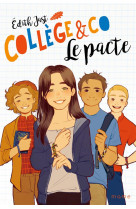 COLLEGE & CO LE PACTE - JAST EDITH - MAME