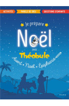 JE PREPARE NOEL AVEC THEOBULE - THEOBULE - MAME