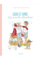 LOUIS ET AIMEE UNE RENCONTRE EXTRAORDINAIRE - BY . BM - MAME