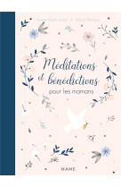 MEDITATIONS ET BENEDICTIONS POUR LES MAMANS - XXX - MAME