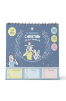 CALENDRIER CHRETIEN DE LA FAMILLE - XXX - NC