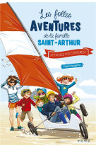 FOLLES AVENTURES FAMILLE SAINT-ARTHUR T8 ATTACHEZ VOS CEINTURES ! - XXX - MAME