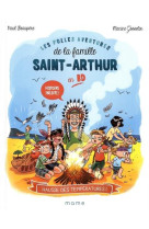 FAMILLE SAINT-ARTHUR EN BD HAUSSE DES TEMPERATURES - BEAUREPERE PAUL ET GOSSELIN MA - MAME