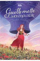 FAMILLE D-ANGELY T1 GUILLEMETTE ET LA MONTGOLFIERE - MALCURAT ET SPRINGER - MAME