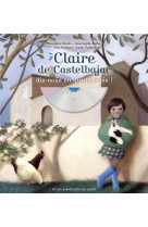 CLAIRE DE CASTELBAJAC, DIS-NOUS EN QUI TU CROIS - XXX - MAME