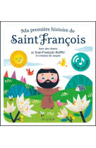 MA PREMIERE HISTOIRE DE SAINT FRANCOIS SONORE - XXX - MAME