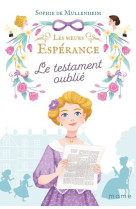 SOEURS ESPERANCE T4 TESTAMENT OUBLIE - XXX - NC