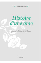 HISTOIRE D-UNE AME - SAINTE THERESE DE LISIEUX - MAME