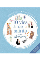 10 VIES DE SAINTS EN CHANSONS - XXX - MAME