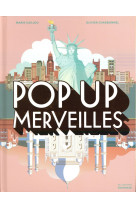 POP UP MERVEILLES - CHARBONNEL OLIVIER - De La Martinière Jeunesse