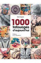 1000 TATOUAGES D-AUJOURD-HUI - COPPOLA CHRIS - MARTINIERE BL