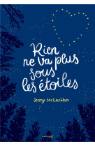 RIEN NE VA PLUS SOUS LES ETOILES - MCLACHLAN JENNY - MARTINIERE BL