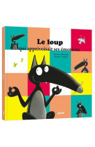 LOUP QUI APPRIVOISAIT SES EMOTIONS (GRAND FORMAT) - ORIANNE LALLEMAND/EL - Auzou