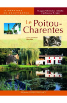 POITOU-CHARENTES (ITINERAIRES DE DECOUVERTE S) - KOHLER PIERRE - OUEST FRANCE