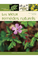 VIEUX REMEDES NATURELS - Loïc Girre - OUEST FRANCE