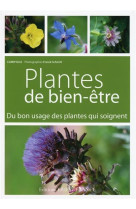 PLANTES DE BIEN-ETRE - FLEURENTIN JACQUES - OUEST FRANCE