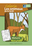 COLORIE LES ANIMAUX DE LA FORET - collectif LPO - OUEST FRANCE