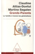 GRANDS-PARENTS - ATTIAS-DONFUT+SEGALE - O. Jacob