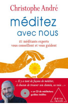 MEDITEZ AVEC NOUS - ANDRE CHRISTOPHE - O. Jacob