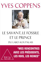 SAVANT LE FOSSILE ET LE PRINCE DU LABO AUX PALAIS - COPPENS - JACOB