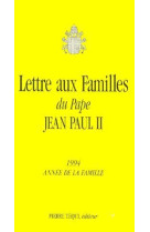 LETTRE AUX FAMILLES - JEAN PAUL II - TEQUI