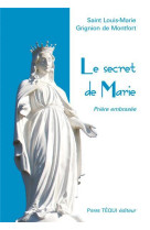 SECRET DE MARIE (LE) - LOUIS-MARIE GRIGNON DE MONTFOR - TEQUI