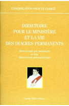 DIRECTOIRE POUR LE MINISTERE ET LA VIE DES DIACRES PERMANENTS - CONGREGATION CLERGE - TEQUI