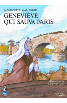 GENEVIEVE QUI SAUVA PARIS - PETITS PATRES - MAURICETTE VIAL-ANDR - TEQUI