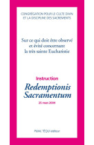 REDEMPTIONIS SACRAMENTUM - POUR CULTE DIVIN CON - TEQUI