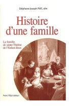 HISTOIRE D-UNE FAMILLE - PIAT STEPHANE-JOSEPH - TEQUI