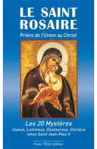 SAINT ROSAIRE PRIERE DE L-UNION AU CHRIST LES 20 MYSTERES - JEAN-PAUL DUFOUR - TEQUI