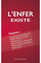 ENFER EXISTE (L-) VISIONS DE SAINT FRANCOIS E ROMAINE - COLLECTIF - Téqui