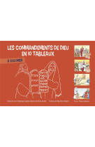 COMMANDEMENTS DE DIEU EN 10 TABLEAUX A COLORIER - BAZIN MARTINE - Téqui