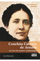 CONCHITA CABRERA DE ARMIDA - GUTIERREZ GONZALES J - Téqui