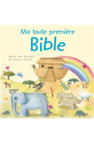 MA TOUTE PREMIERE BIBLE - SALLY ANN WRIGHT - Téqui